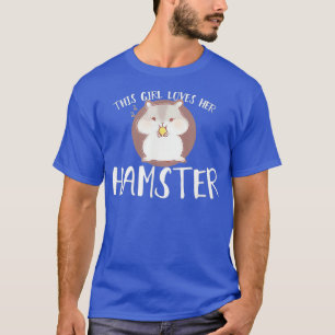 Camiseta Hamster Lover Chica ama a sus hámsters