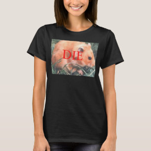 Camiseta Hamster Muerto Hamster Muerte Hamster