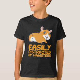 Camiseta Hámsters - Distraídos Fácilmente Por Hámsters