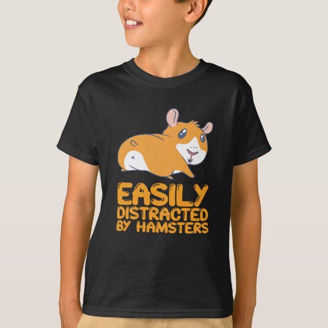 Camiseta Hámsters - Distraídos Fácilmente Por Hámsters (Anverso)
