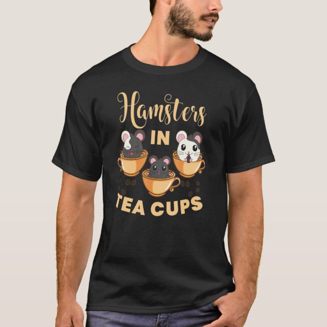 Camiseta Hamsters In Tea Cups Hombra A Animal Mascota Graph (Anverso)