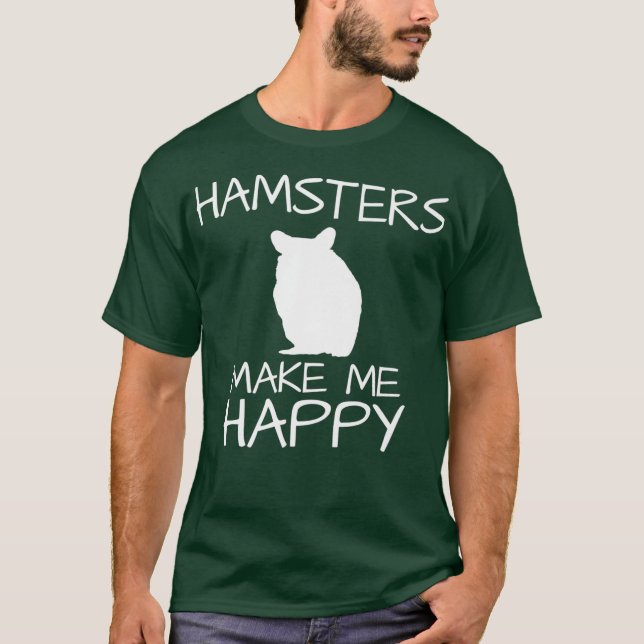 Camiseta Hámsters Make Me Happy Cute Fun Novedad Premium (Anverso)