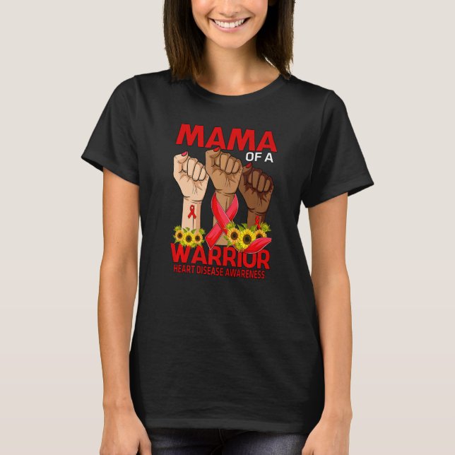 Camiseta Hand Mama Of A Warrior Heart Disease Awareness Sun (Anverso)