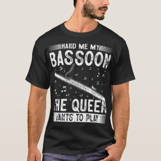 Camiseta Hand Me My Bassoon Bassoonist