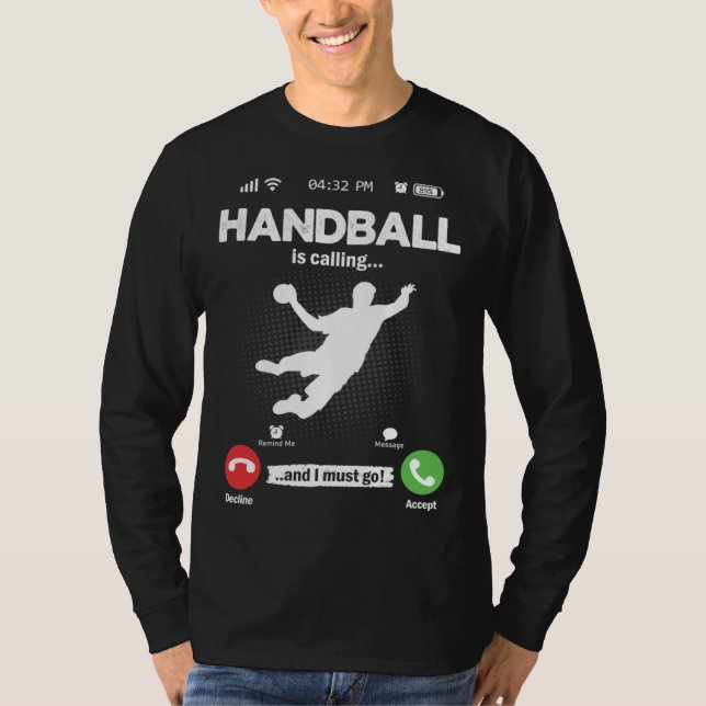 Camiseta Handball Is Calling I Must Go Handball Hobby Handb (Anverso)