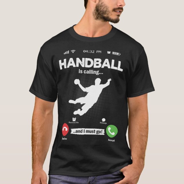 Camiseta Handball Is Calling I Must Go Handball Hobby Handb (Anverso)