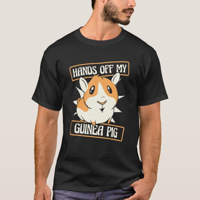 Camiseta Hands Off My Guinea Pig Guinea Pig Breeder Guinea  (Anverso)
