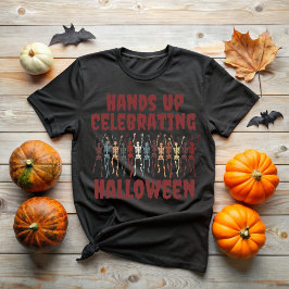 Camiseta Hands Up Celebrating Halloween