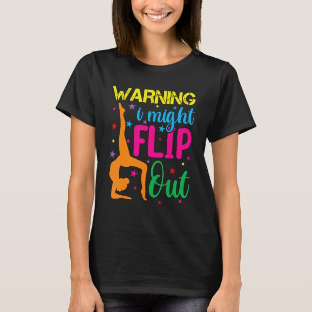 Camiseta Handstand  For Girls Women Gymnastics I Might Flip (Anverso)