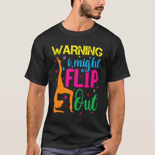 Camiseta Handstand  For Girls Women Gymnastics I Might Flip (Anverso)
