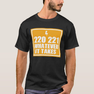 CAMISETA HANDY ELECTRICIAN MAN 220 221 LO QUE SEA ATRÁS