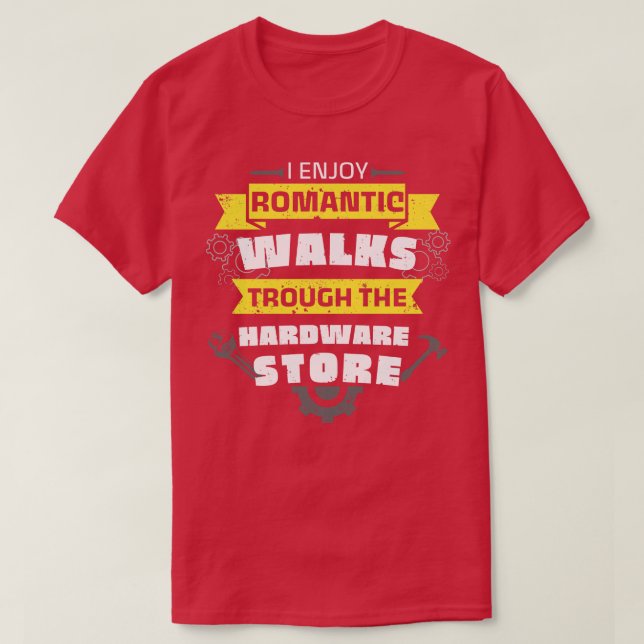Camiseta Handyman Hardware Store Walk Fun Wrench (Diseño del anverso)