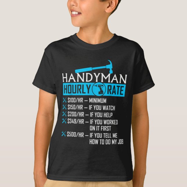 Camiseta Handyman Hourly Rate Humor Carpenter Funny Handy M (Anverso)