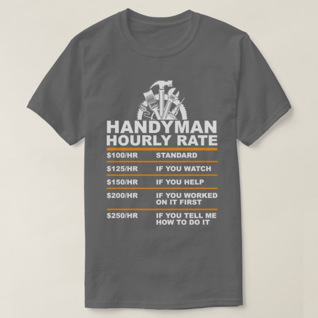Camiseta Handyman HOURLY RATE usd (Diseño del anverso)