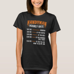 Camiseta Handyman Hourrate Reparation Worker Handyman Maint