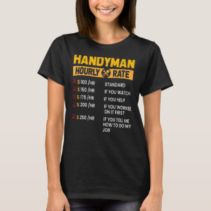 Camiseta Handyman Repairman Helper Carpenter Hourtime Labor