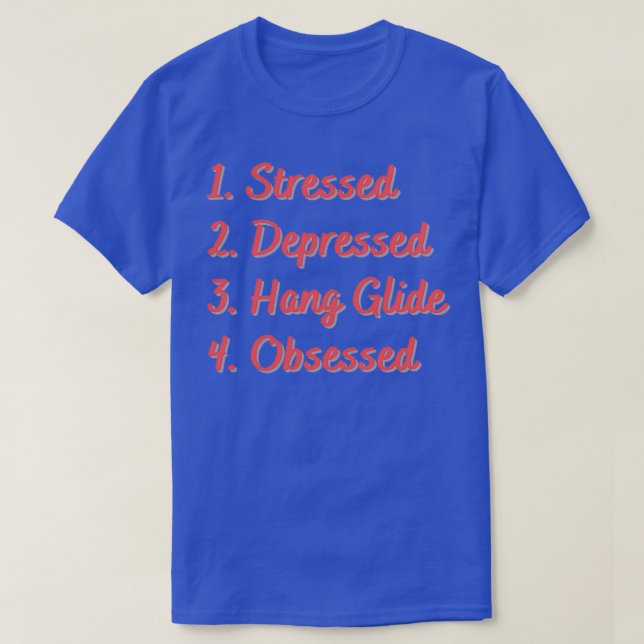 Camiseta Hang Glide Obssed, deprimida y aguda (Diseño del anverso)