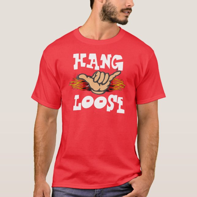 CAMISETA HANG LOOSE (Anverso)