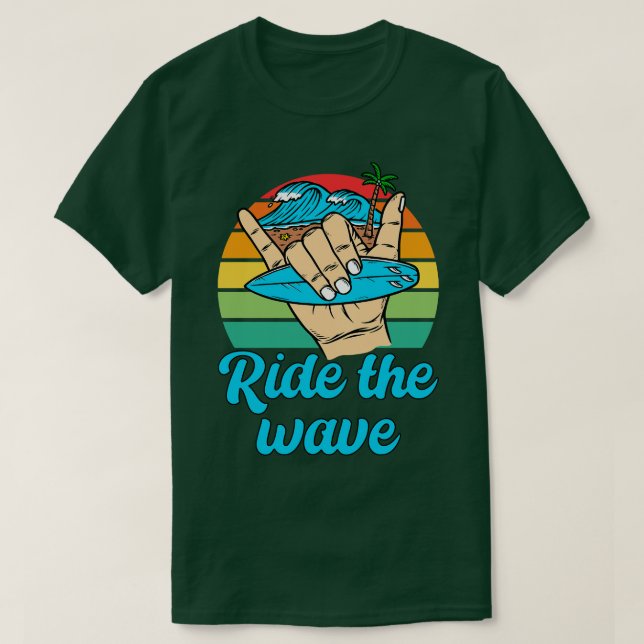 Camiseta Hang Loose Ride La Wave Surfboard Surfing S Guay (Diseño del anverso)