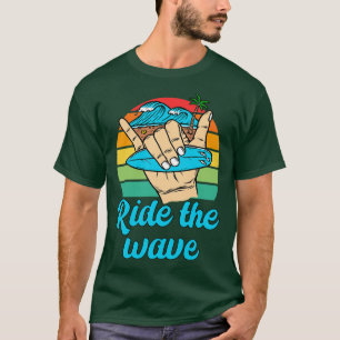 Camiseta Hang Loose Ride La Wave Surfboard Surfing S Guay