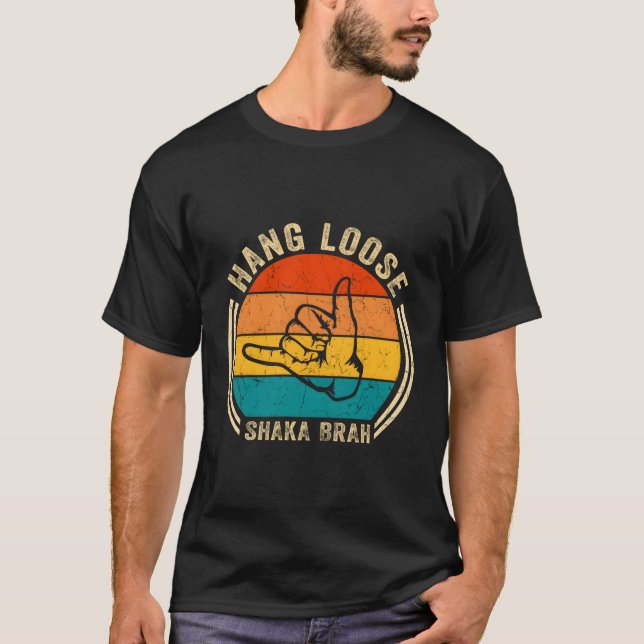 Camiseta Hang Loose Shaka Brah Hand Rótulo Surfing S Surfin (Anverso)
