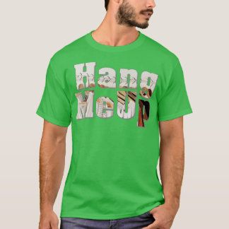 Camiseta Hang MeUp