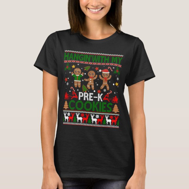 Camiseta Hangin' con mis cookies pre K Navidades feos sudor (Anverso)