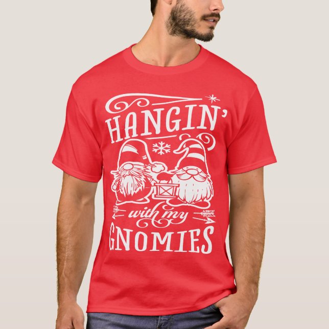 Camiseta Hangin con mis gnomos - Navidades de los gnomos (Anverso)