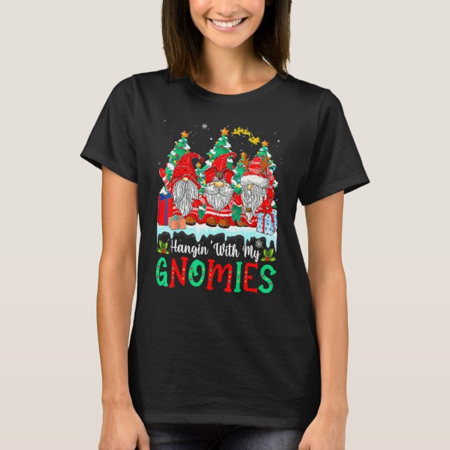 Camiseta Hangin' With My Gnomies  Gnomes Merry Christmas 15 (Anverso)