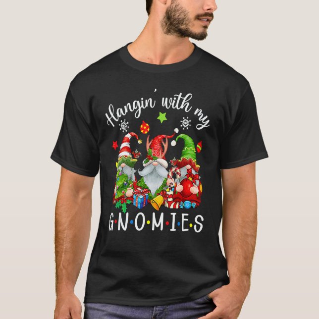 Camiseta Hangin' With My Gnomies  Gnomes Merry Christmas 3 (Anverso)