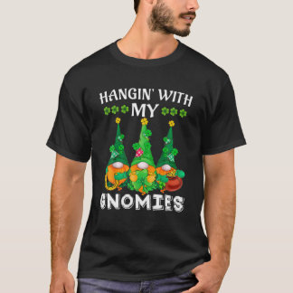Camiseta Hangin' With My Gnomies Irish Gnomes Garden St Pat