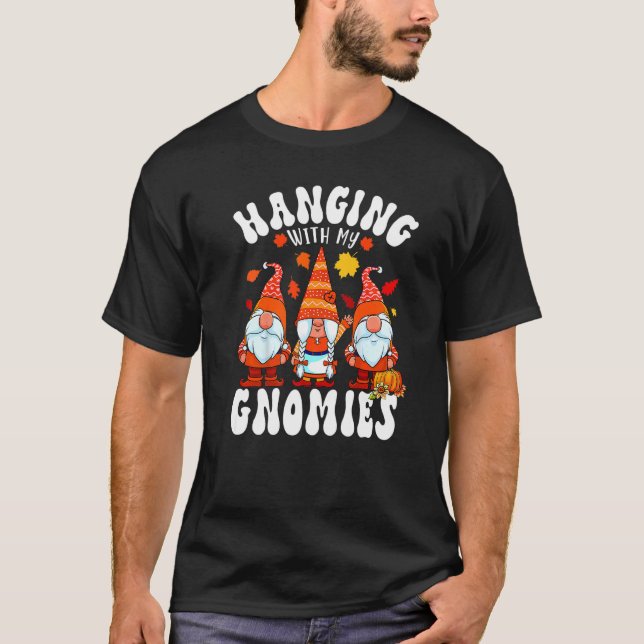 Camiseta Hanging with my gnomies Thanksgiving pajamas gnome (Anverso)
