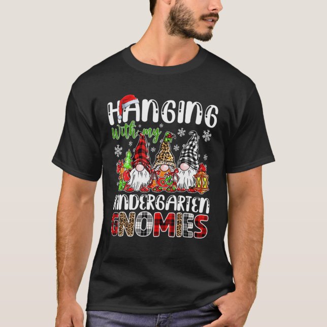Camiseta Hanging With My Kindergarten Gnomies Christmas Gno (Anverso)