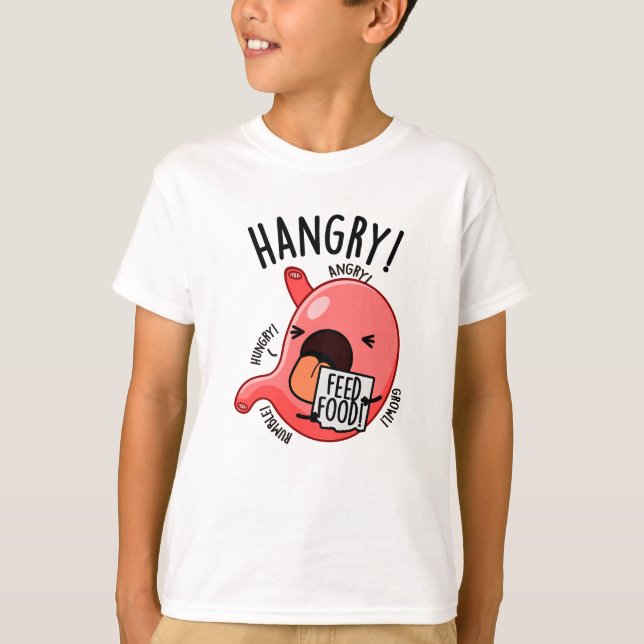 Camiseta Hangry Funny Stomach Pun (Anverso)