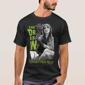 Camiseta Hannah Aitchison - el Dr. ¡Está ADENTRO!