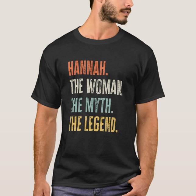 Camiseta Hannah La Mejor Mujer Mito Leyenda Mejor Nombre Ha (Anverso)