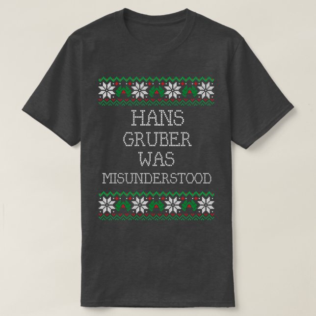 Camiseta Hans Gruber fue malinterpretado (Diseño del anverso)