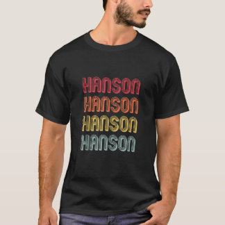 Camiseta HANSON Gift Apellido Funny Retro Vintage 80 Nacimi