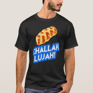 Camiseta Hanukah Humor Challah lujah Hallelujah Mem judío