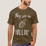 Camiseta Hanukkah Dreidel me ven el judío gracioso de Rolli<br><div class="desc">Hanukkah Dreidel Me Ven El Divertido Chanukah Judío De Rollin.</div>