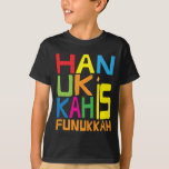 Camiseta "Hanukkah es Funukkah" Niños camiseta.<br><div class="desc">"Hanukkah es Funukkah" Niños camiseta. (Consulte las otras opciones de estilo camisa para este diseño :)Cambiar el color de fondo, si lo desea! Gracias por pasarse y ir de compras. ¡Muy apreciado! ¡Feliz Chanukah/Hanukkah!Estilo: Los niños Hanes TAGLESS® T-ShirtEspere 'hasta que se le ponga este tee sin agallas en su riñón....</div>