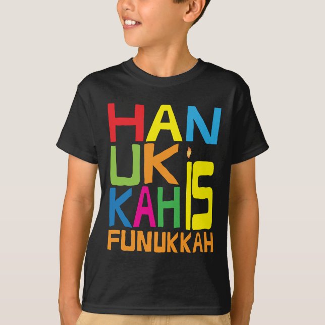 Camiseta "Hanukkah es Funukkah" Niños camiseta. (Anverso)