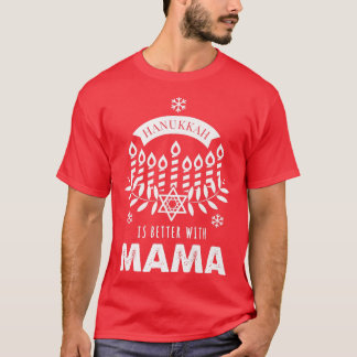 Camiseta Hanukkah es mejor con la familia Mama