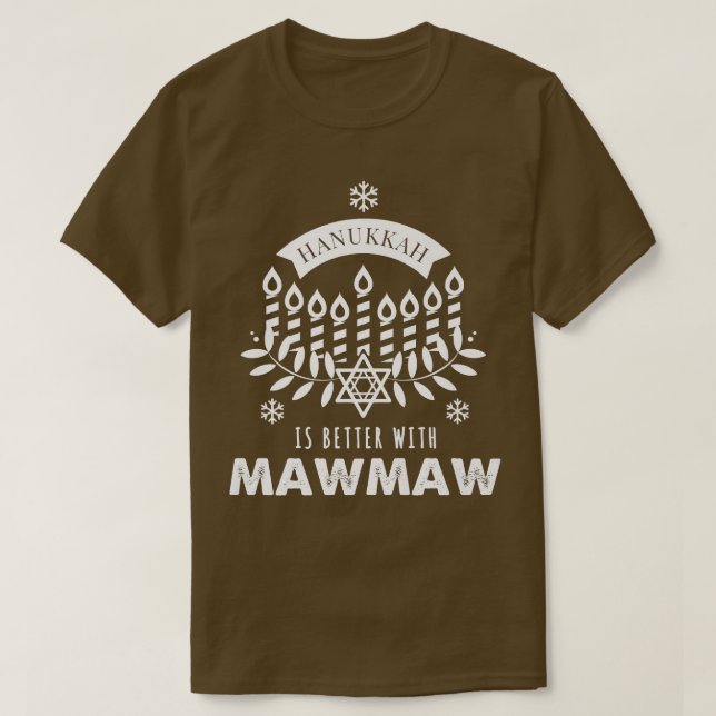 Camiseta Hanukkah es mejor con la familia Maw Maw  (Diseño del anverso)