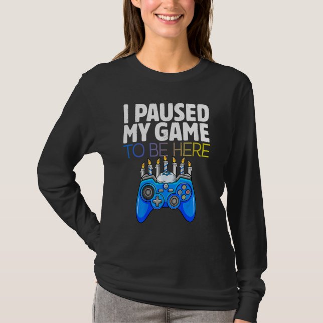 Camiseta Hanukkah I Paused My Game to be here Controller Ga (Anverso)
