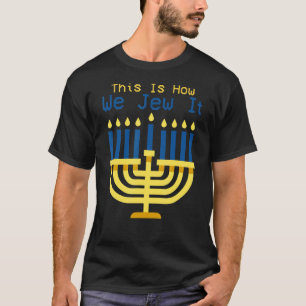 Camiseta Hanukkah Menorah Así Lo Justificamos