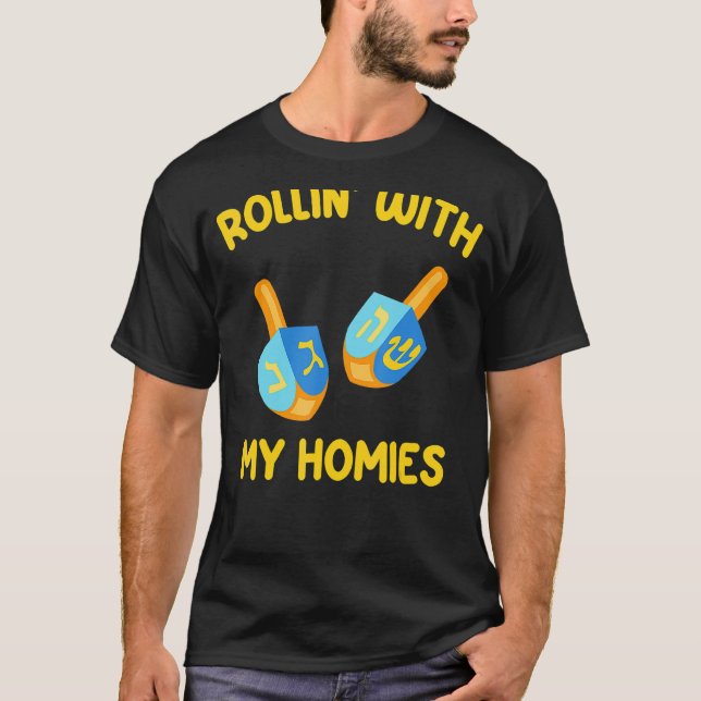 Camiseta Hanukkah Rollin Con Mis Hogares Judíos Dreidel Men (Anverso)