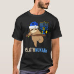 Camiseta Hanukkah Sloth Menorah Chanukah Cute animal judío<br><div class="desc">Hanukkah Sloth Menorah Chanukah Vacaciones judías con animales</div>