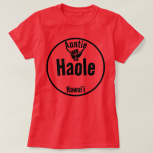 CAMISETA HAOLE AUNTIE SHAKA HAWAII