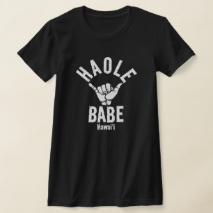 Camiseta HAOLE BABE SHAKA HAWAII Whats